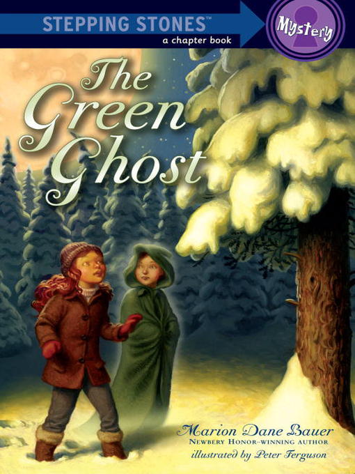 Title details for The Green Ghost by Marion Dane Bauer - Available